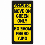 709832-Kelley-SIGN-CAUTION-MOVE-ON-GREEN-ONLY-WITH-MIRROR-LETTERING Loading Dock Pro